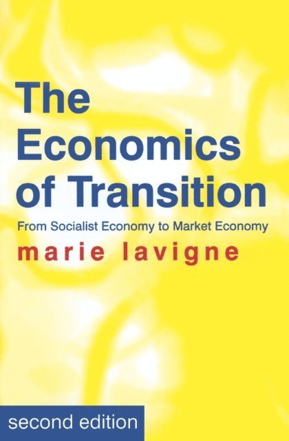 Marie Lavigne - Economics of Transition, E-bok
