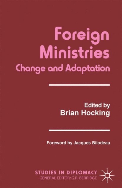 B. Hocking - Foreign Ministries, E-bok