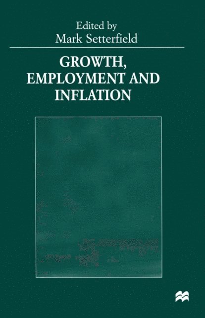 Mark Setterfield - Growth, Employment and Inflation, E-bok