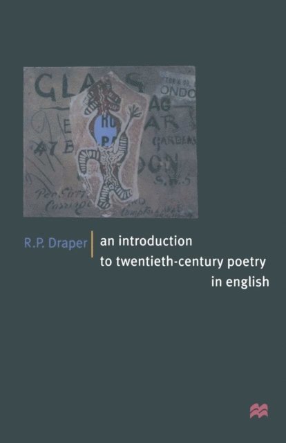 R.P. Draper - Introduction to Twentieth-Century Poetry in English, E-bok