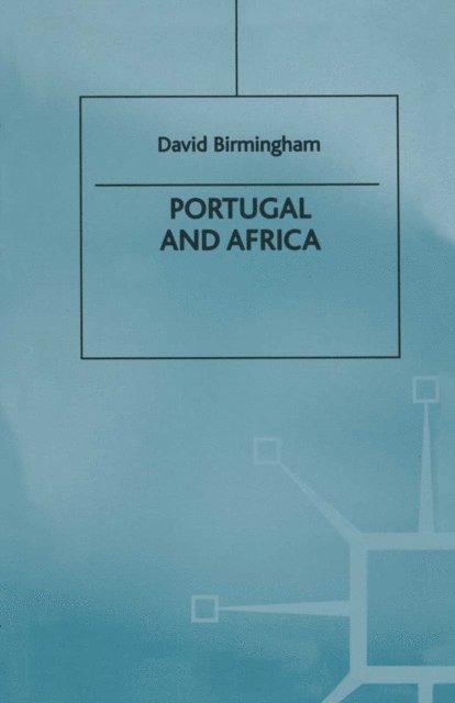 D. Birmingham - Portugal and Africa, E-bok