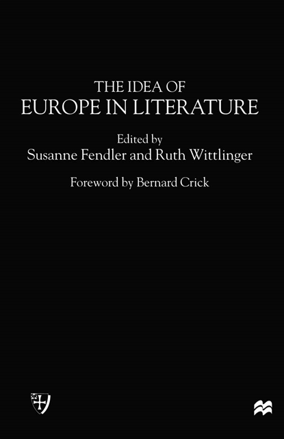 Ruth Wittlinger, Susanne Fendler - Idea of Europe in Literature, E-bok