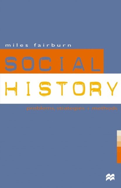 Miles Fairburn - Social History, E-bok. Tillgänglighet: Lägg i varukorg
