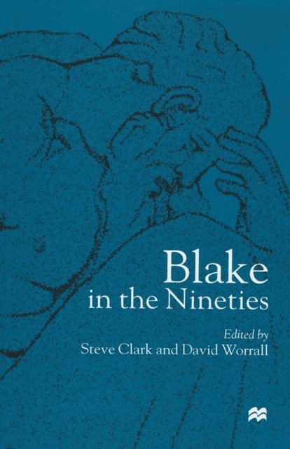 David Worrall, Steve Clark - Blake in the Nineties, E-bok