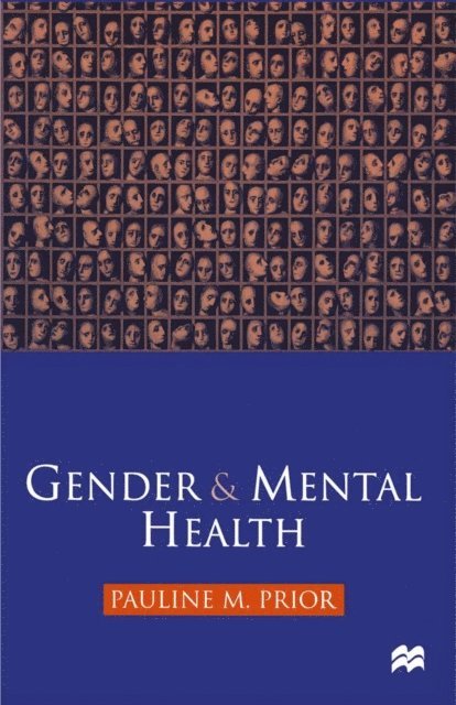 Pauline M. Prior, Jo Campling - Gender and Mental Health, E-bok