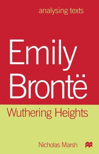 Nicholas Marsh - Emily Bronte: Wuthering Heights, E-bok