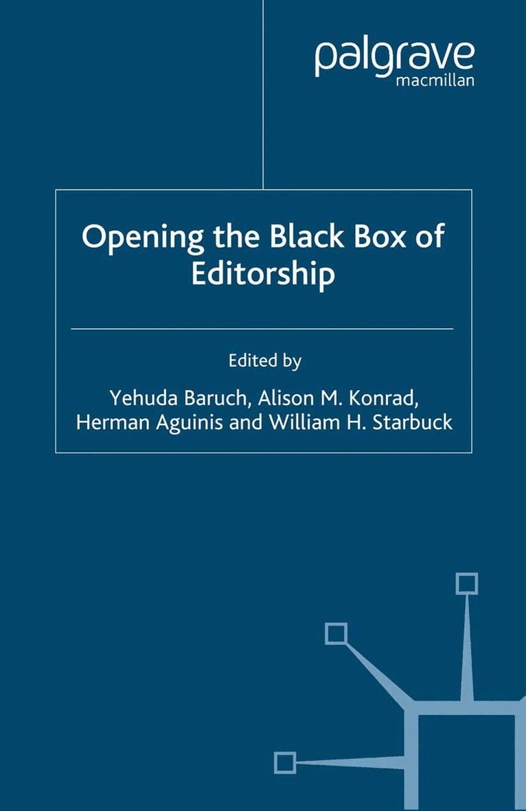 Y. Baruch, A. Konrad, H. Aguinis, W. Starbuck - Opening the Black Box of Editorship, Häftad. Tillgänglighet: Lägg i varukorg
