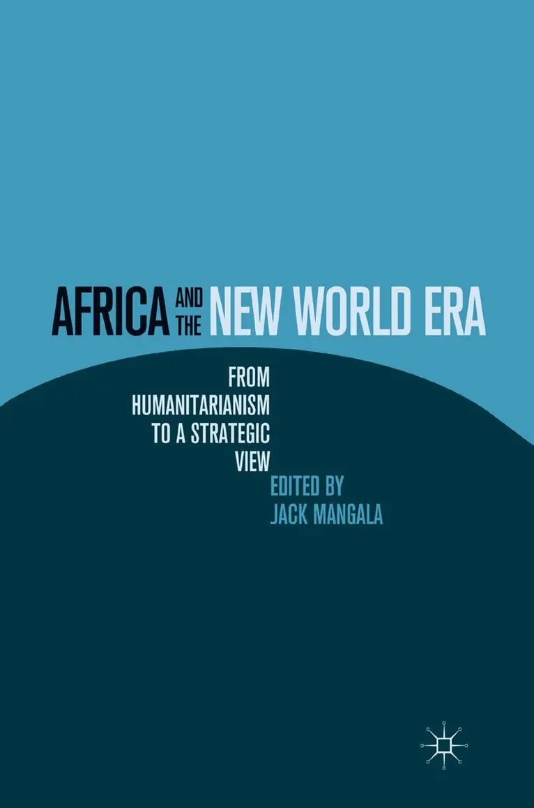 J. Mangala - Africa and the New World Era, Häftad. Tillgänglighet: Lägg i varukorg
