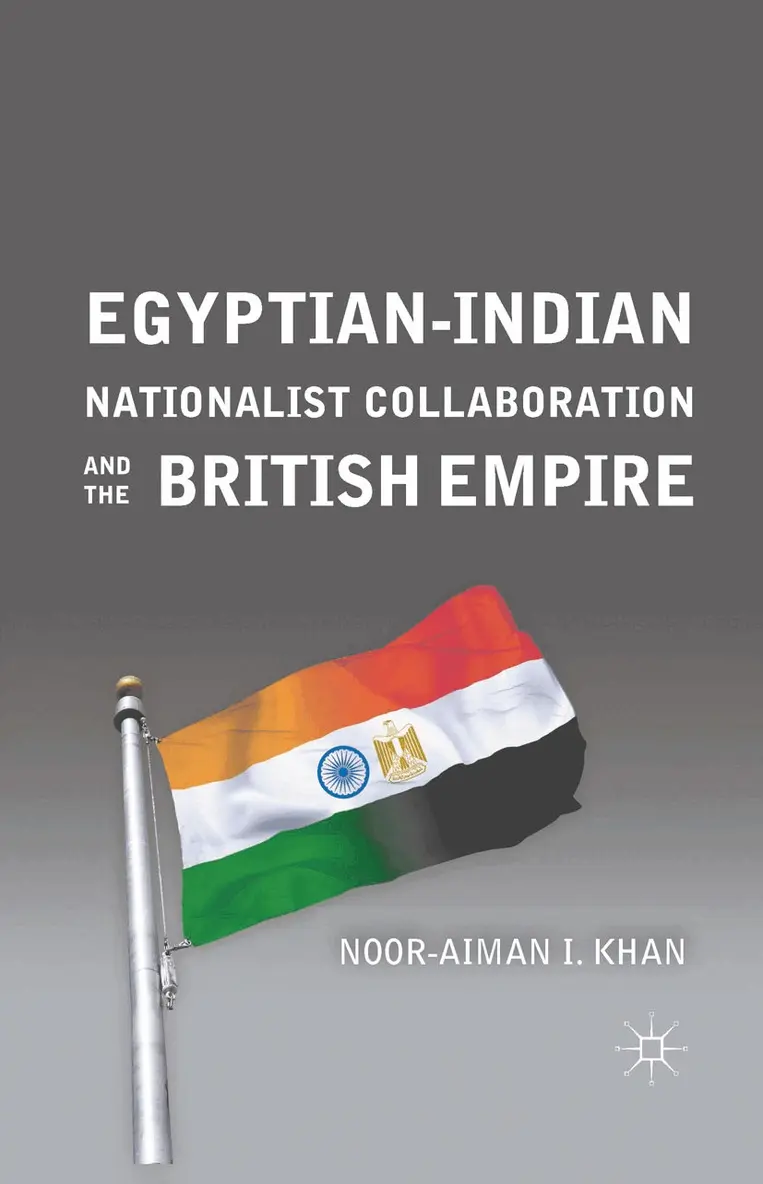N. Khan - Egyptian-Indian Nationalist Collaboration and the British Empire, Häftad. Tillgänglighet: Lägg i varukorg