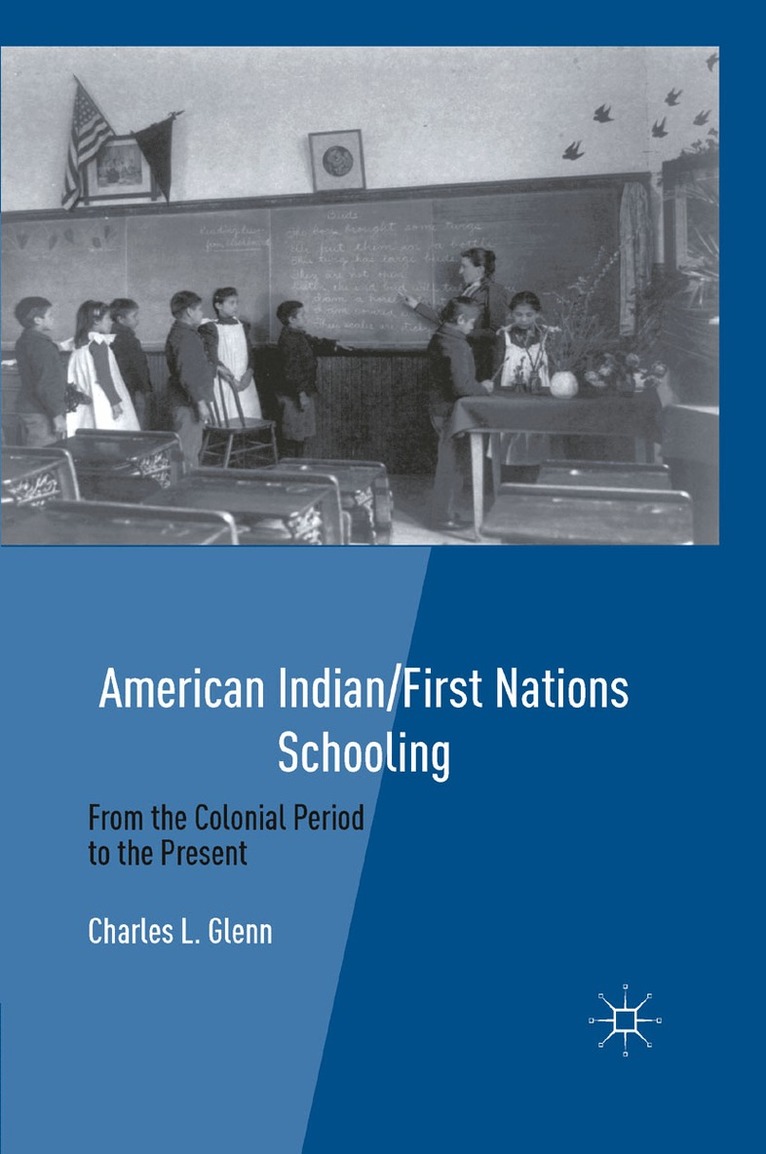 C. Glenn - American Indian/First Nations Schooling, Häftad. Tillgänglighet: Lägg i varukorg
