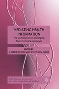 Mediating Health Information