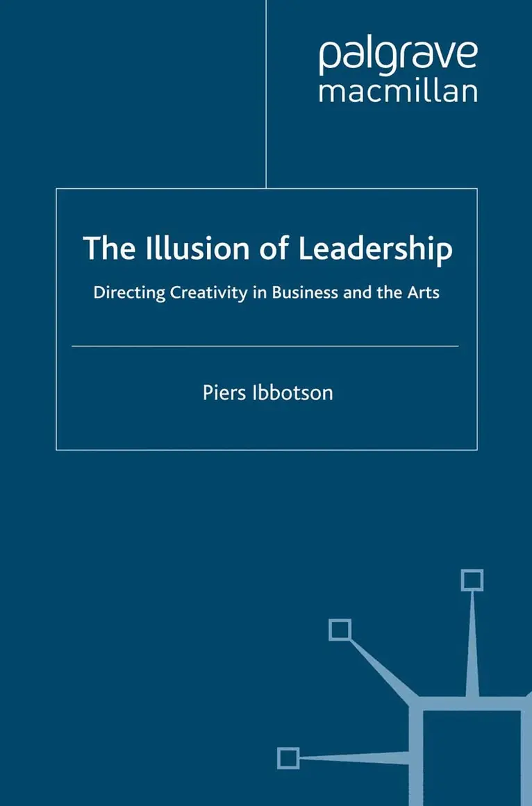 P. Ibbotson - Illusion of Leadership, Häftad. Tillgänglighet: Lägg i varukorg