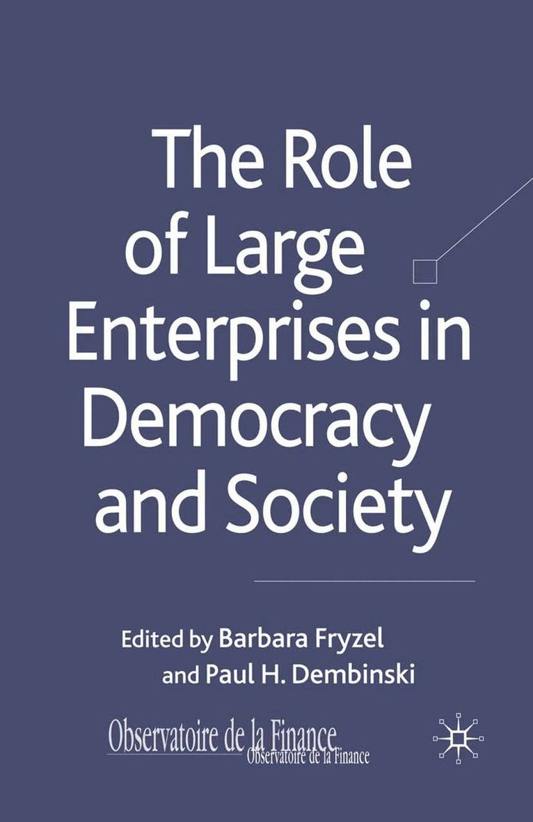 B. Fryzel, P. Dembinski - Role of Large Enterprises in Democracy and Society, Häftad. Tillgänglighet: Lägg i varukorg