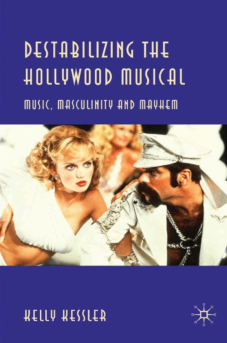 K. Kessler - Destabilizing the Hollywood Musical, Häftad. Tillgänglighet: Lägg i varukorg