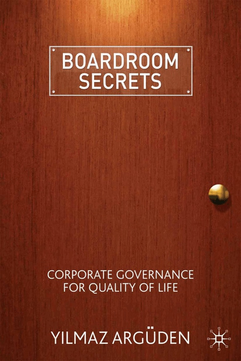 Y. Argüden - Boardroom Secrets, Häftad. Tillgänglighet: Lägg i varukorg