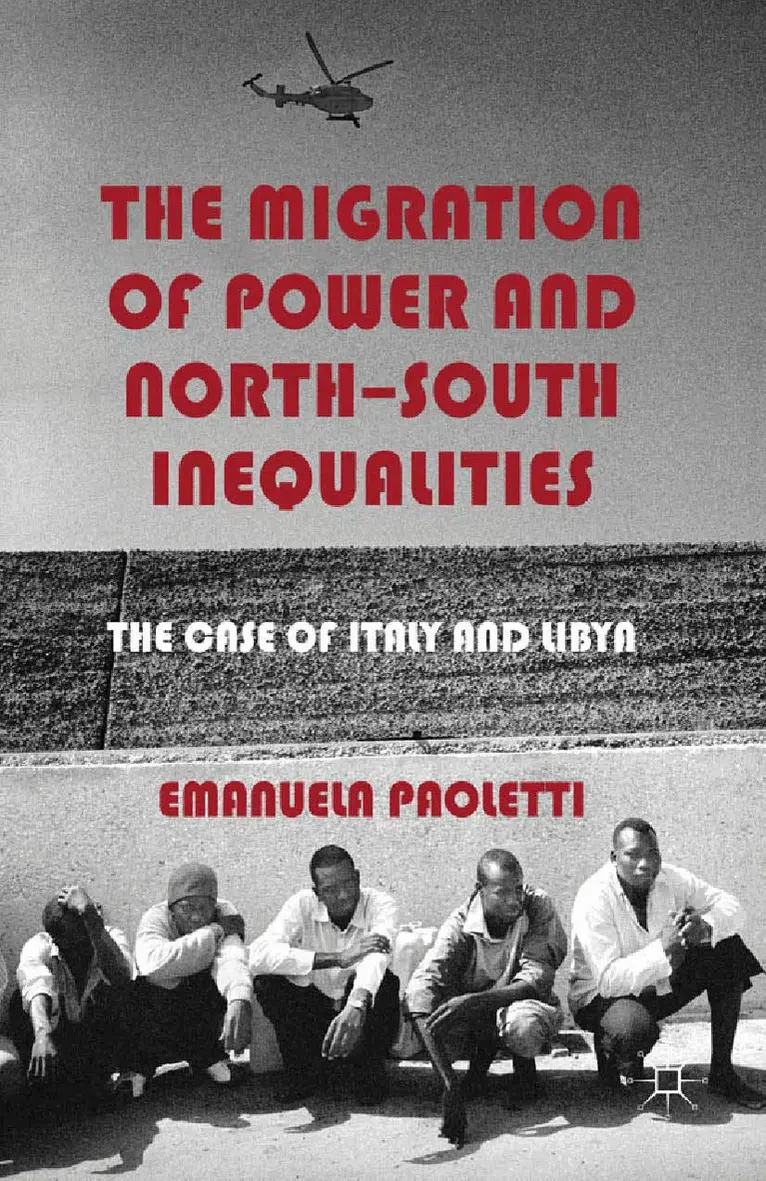 E. Paoletti - Migration of Power and North-South Inequalities, Häftad. Tillgänglighet: Lägg i varukorg