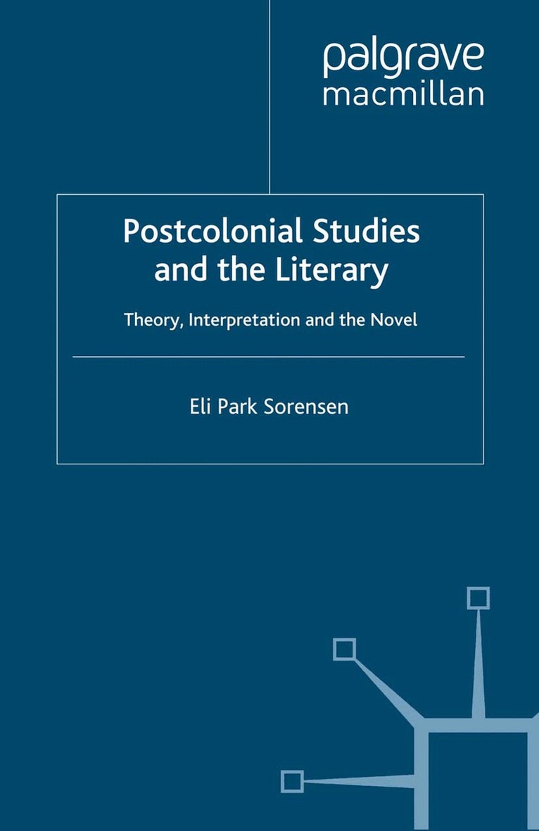 E. Sorensen - Postcolonial Studies and the Literary, Häftad