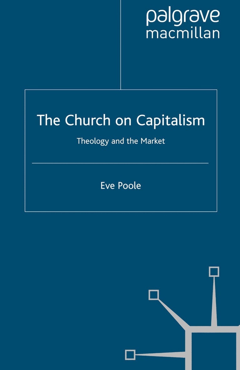 Eve Poole - Church on Capitalism, Häftad. Tillgänglighet: Lägg i varukorg