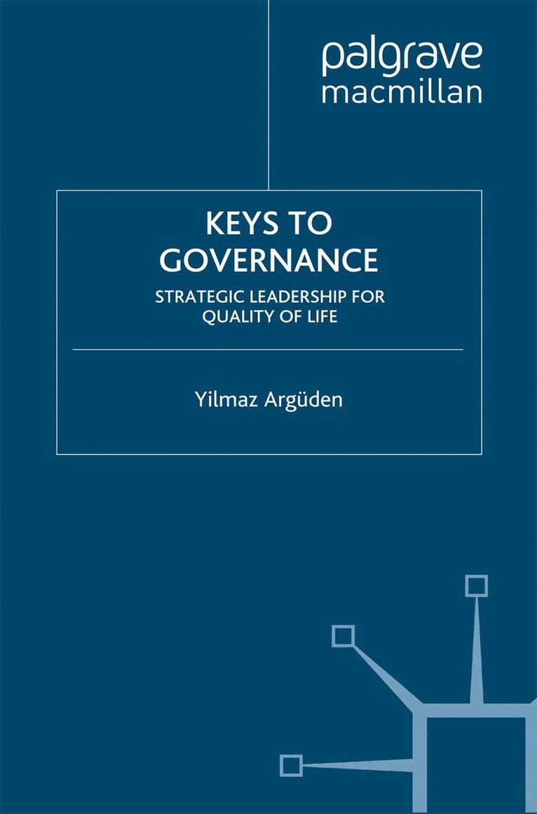 Y. Argüden - Keys to Governance, Häftad. Tillgänglighet: Lägg i varukorg