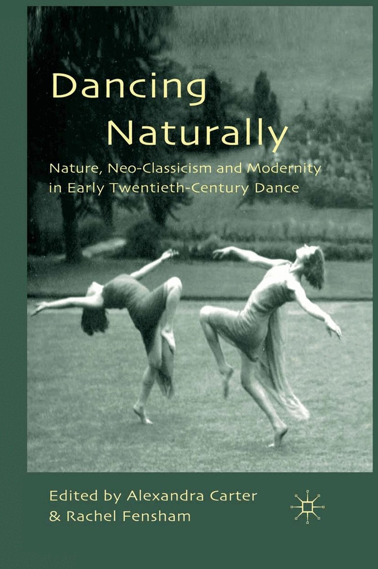 A. Carter, R. Fensham - Dancing Naturally, Häftad. Tillgänglighet: Lägg i varukorg