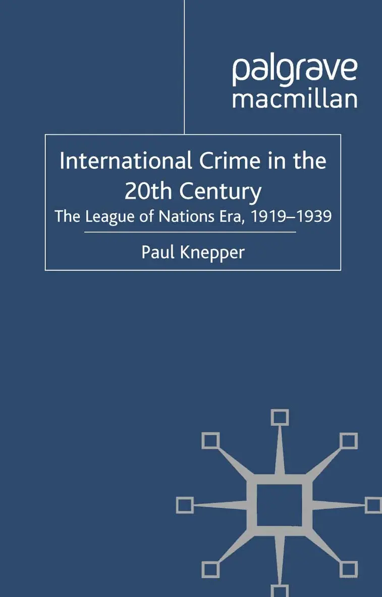 P. Knepper - International Crime in the 20th Century, Häftad. Tillgänglighet: Lägg i varukorg