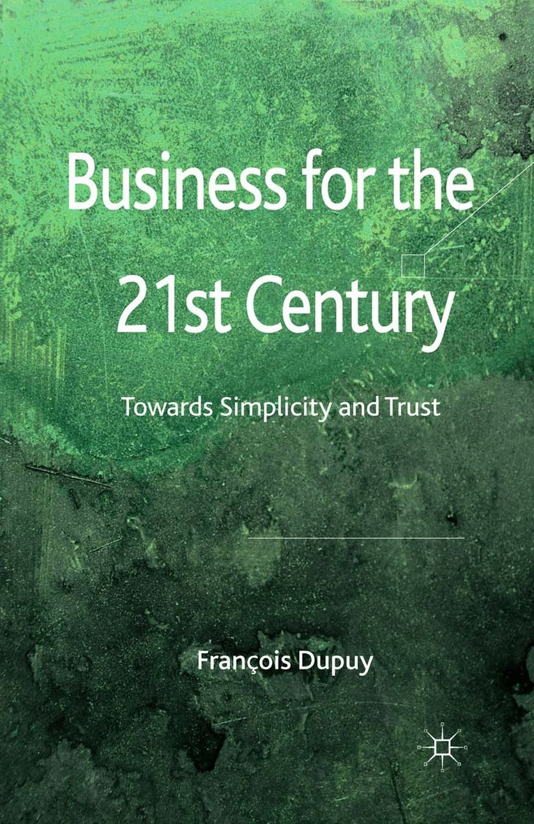 F. Dupuy - Business for the 21st Century, Häftad