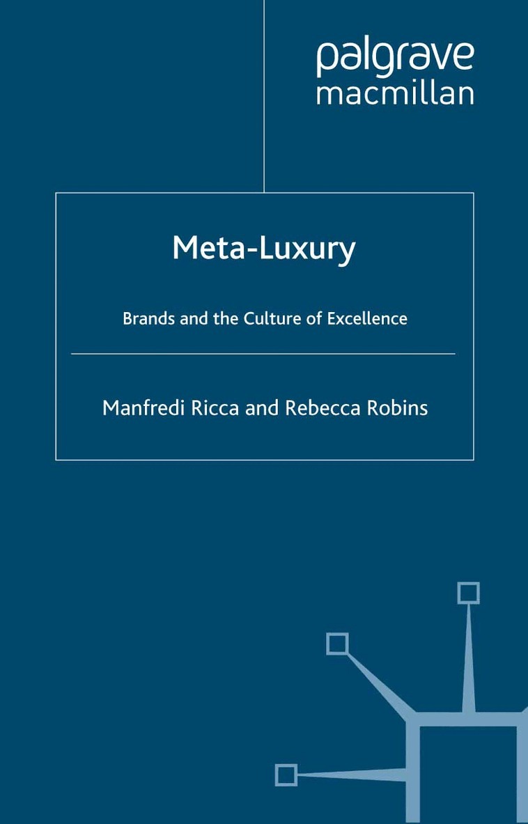 M. Ricca, R. Robins - Meta-Luxury, Häftad. Tillgänglighet: Lägg i varukorg