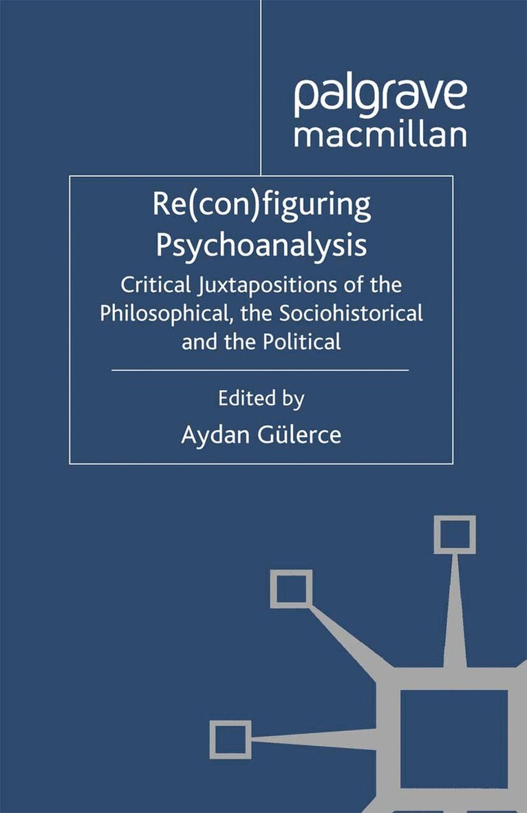 A. Gülerce - Re(con)figuring Psychoanalysis, Häftad. Tillgänglighet: Lägg i varukorg