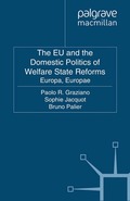 EU and the Domestic Politics of Welfare State Reforms