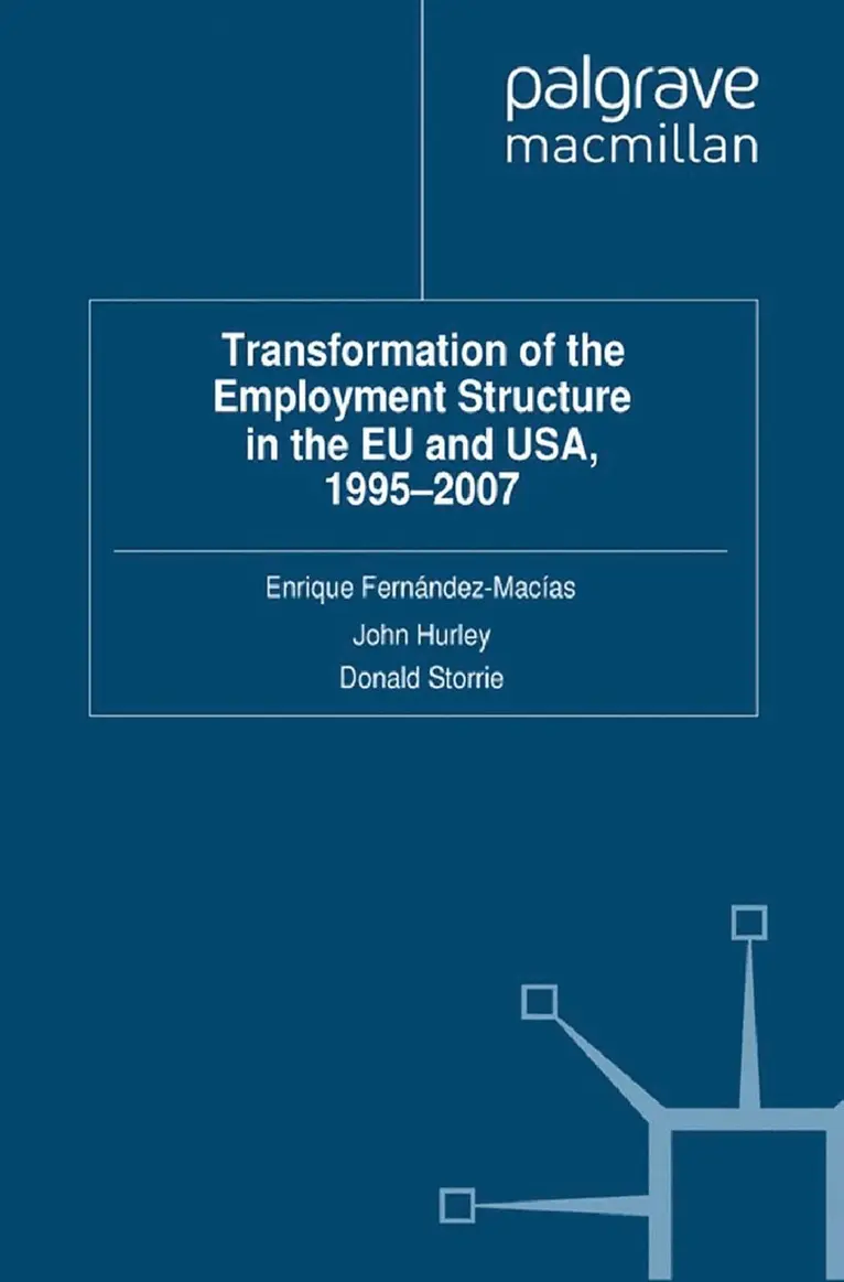 E. Fernandez-Macias, J. Hurley, D. Storrie - Transformation of the Employment Structure in the EU and USA, 1995-2007, Häftad. Tillgänglighet: Lägg i varukorg