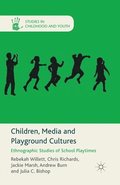 Children, Media and Playground Cultures