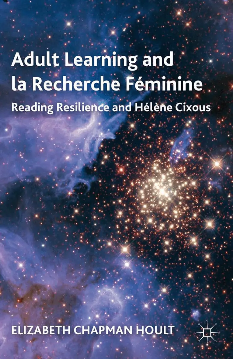 E. Hoult - Adult Learning and la Recherche Féminine, Häftad. Tillgänglighet: Lägg i varukorg