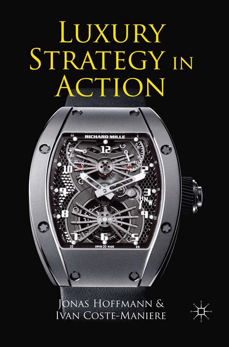 J. Hoffmann, I. Coste-Manière - Luxury Strategy in Action, Häftad