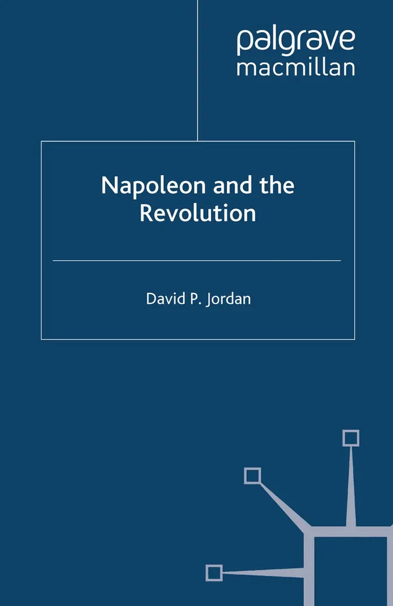 D. Jordan - Napoleon and the Revolution, Häftad. Tillgänglighet: Lägg i varukorg