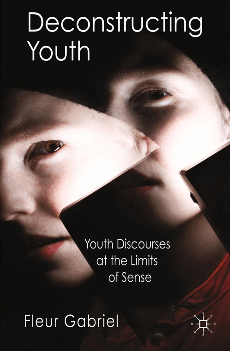 F. Gabriel - Deconstructing Youth, Häftad