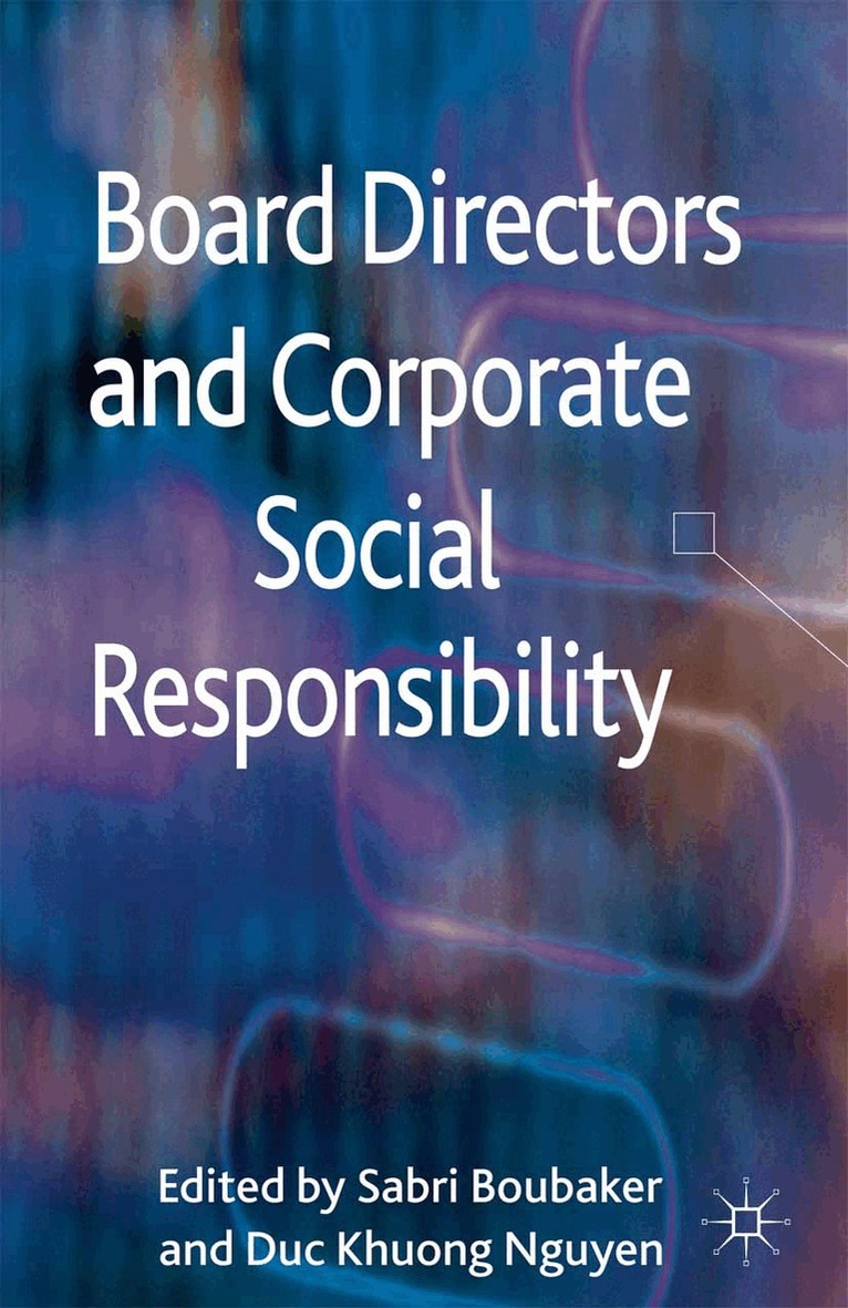 S. Boubaker, D. Nguyen - Board Directors and Corporate Social Responsibility, Häftad. Tillgänglighet: Lägg i varukorg