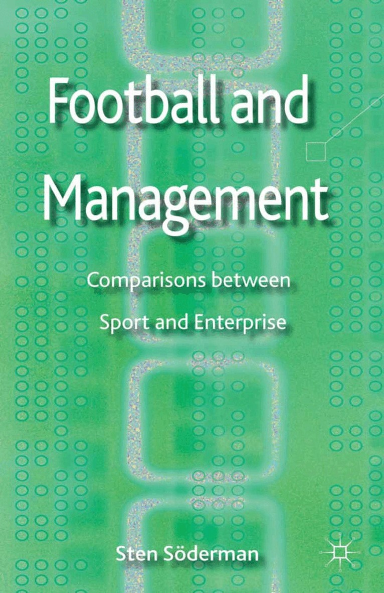 S. Soderman - Football and Management, Häftad