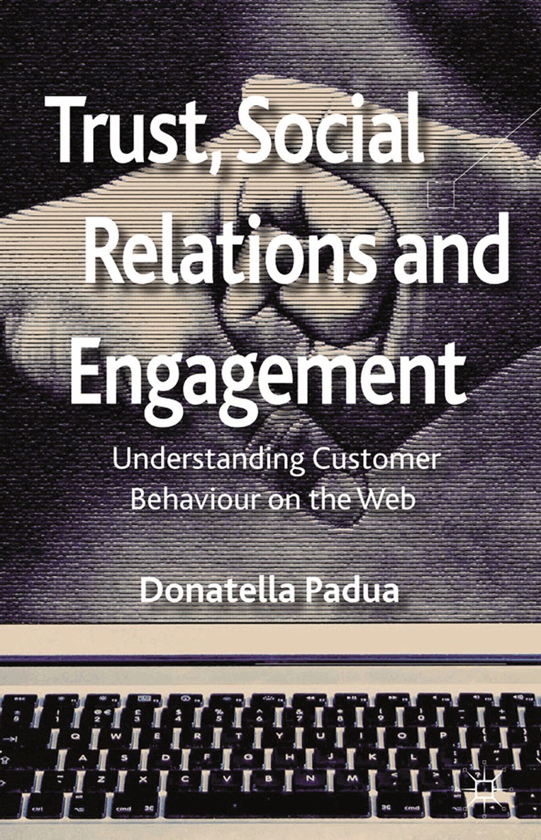 D. Padua - Trust, Social Relations and Engagement, Häftad. Tillgänglighet: Lägg i varukorg