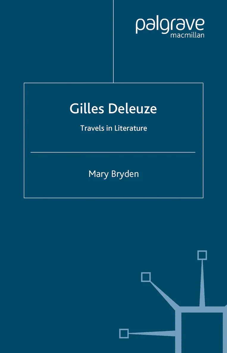M. Bryden - Gilles Deleuze: Travels in Literature, Häftad. Tillgänglighet: Lägg i varukorg