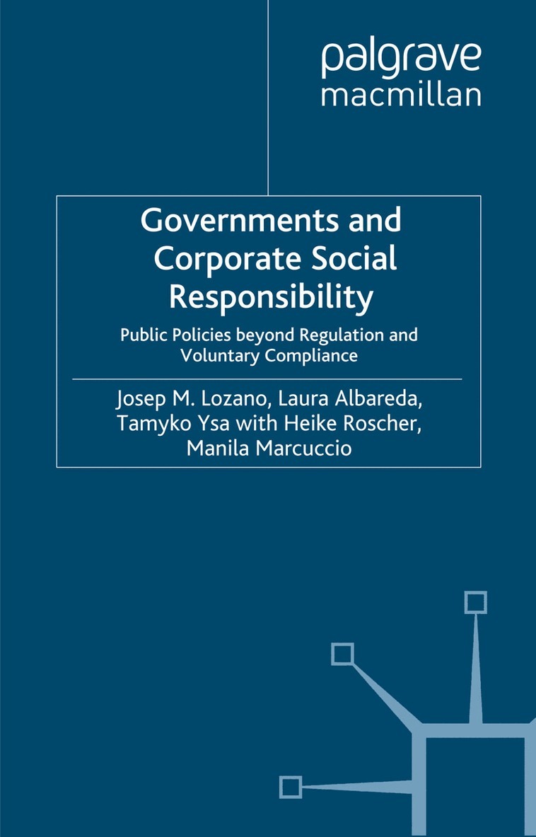 J. Lozano, L. Albareda, T. Ysa, H. Roscher, M. Marcuccio - Governments and Corporate Social Responsibility, Häftad. Tillgänglighet: Lägg i varukorg