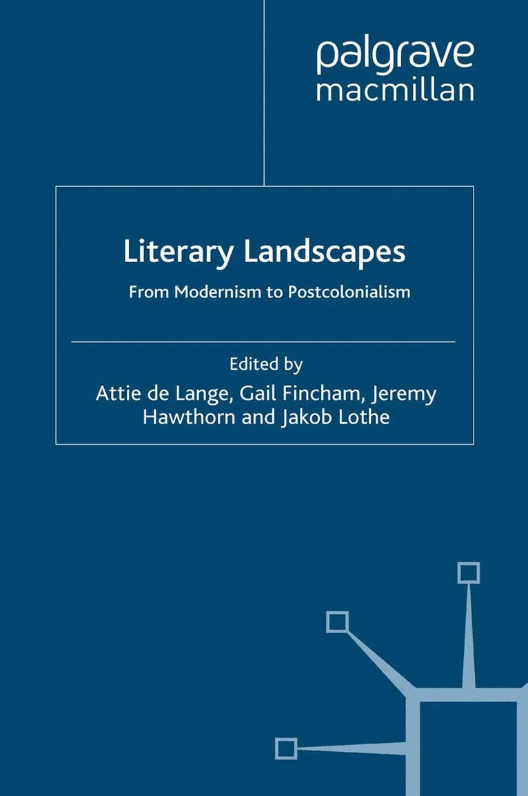 G. Fincham, J. Hawthorn, J. Lothe - Literary Landscapes, Häftad