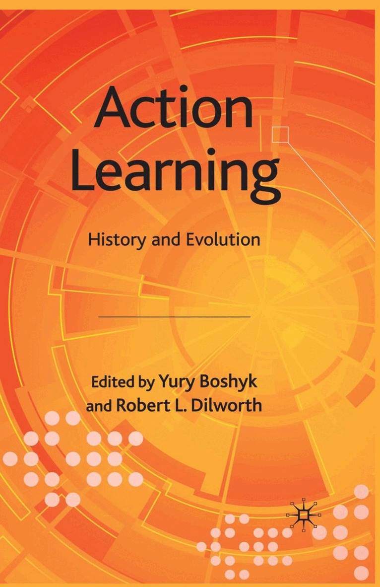 Y. Boshyk, R. Dilworth - Action Learning, Häftad. Tillgänglighet: Lägg i varukorg