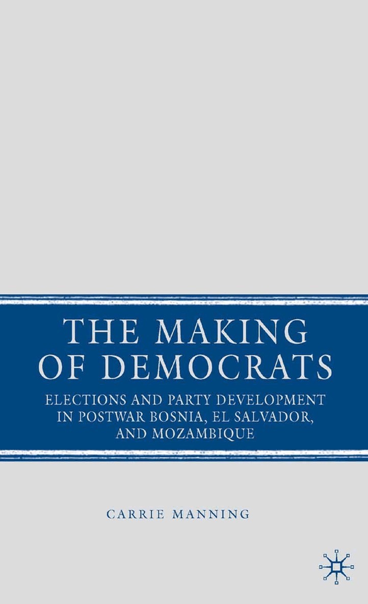 C. Manning - Making of Democrats, Häftad. Tillgänglighet: Lägg i varukorg