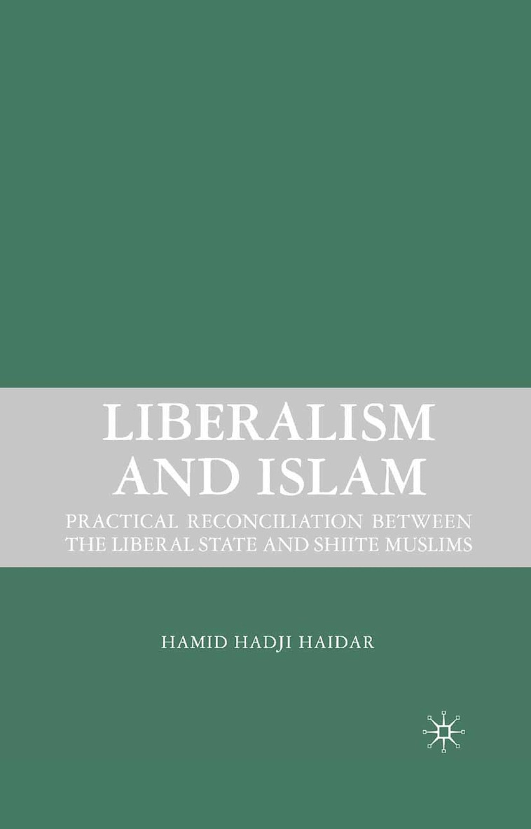 H. Haidar - Liberalism and Islam, Häftad. Tillgänglighet: Lägg i varukorg