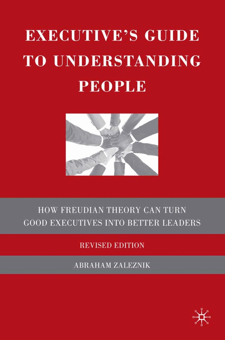 A. Zaleznik - Executive's Guide to Understanding People, Häftad. Tillgänglighet: Lägg i varukorg