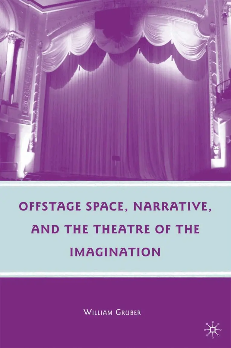 W. Gruber - Offstage Space, Narrative, and the Theatre of the Imagination, Häftad. Tillgänglighet: Lägg i varukorg
