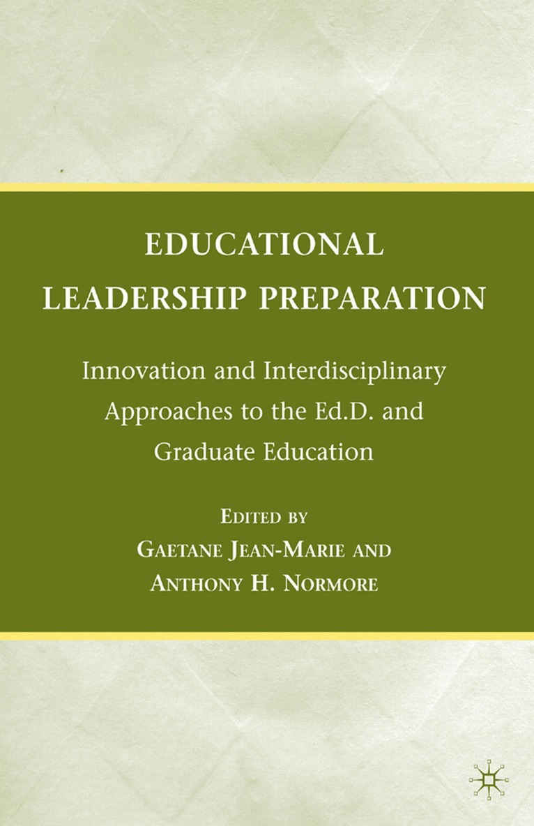 G. Jean-Marie, A. Normore - Educational Leadership Preparation, Häftad. Tillgänglighet: Lägg i varukorg
