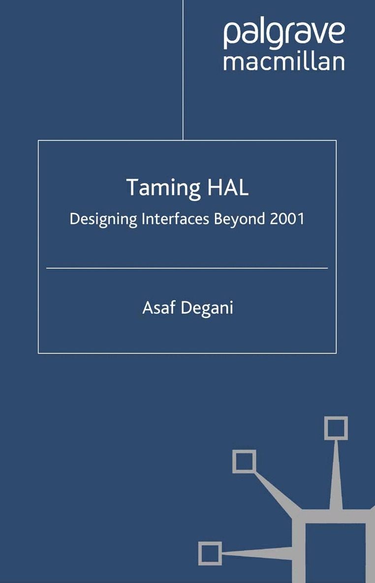 A. Degani - Taming HAL, Häftad. Tillgänglighet: Lägg i varukorg