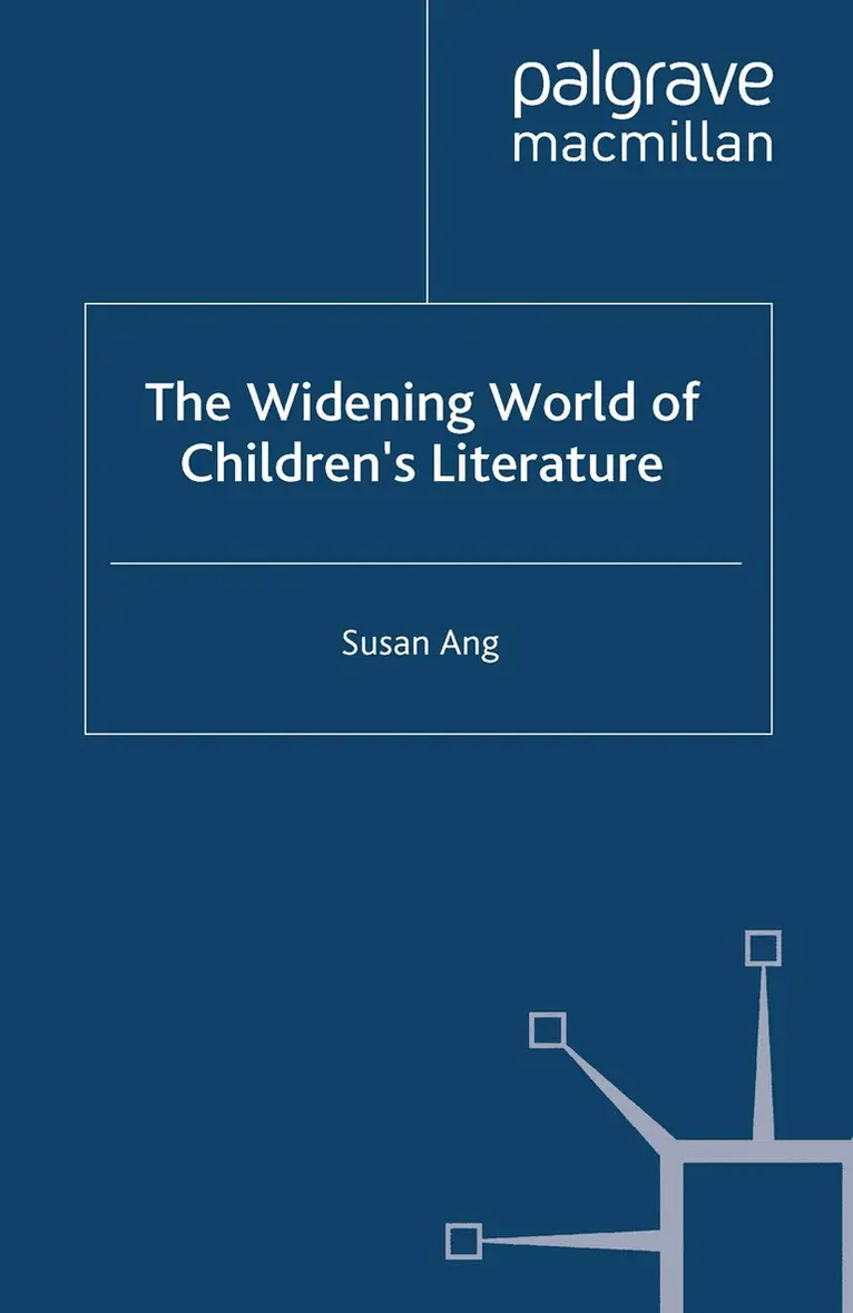 S. Ang - Widening World of Children’s Literature, Häftad. Tillgänglighet: Lägg i varukorg