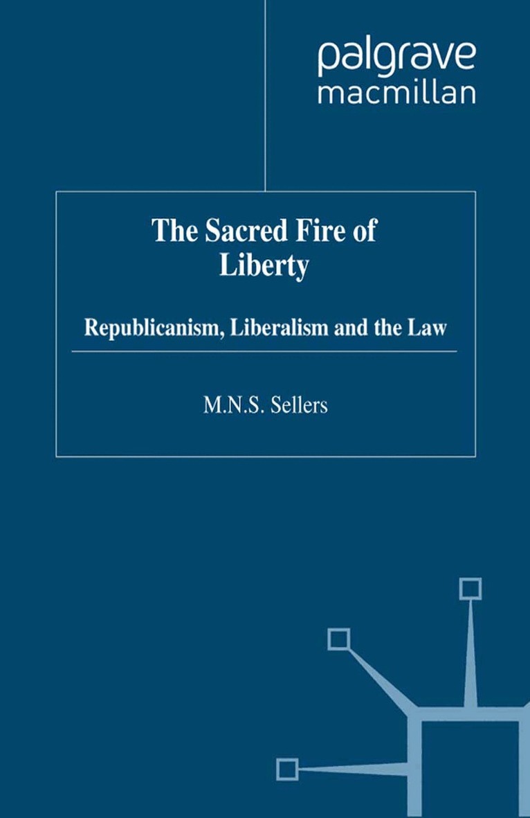M. Sellers - Sacred Fire of Liberty, Häftad